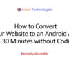 How to Convert Your Website to an Android Mobile Application